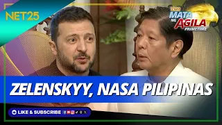 Ukraine President Volodymyr Zelensky bumisita sa Pilipinas | Mata Ng Agila Primetime