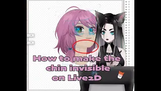 How to make the chin invisible on live2D