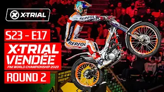 S23 - E20 | 2023 X-TRIAL VENDÉE 🇫🇷 | ROUND 2