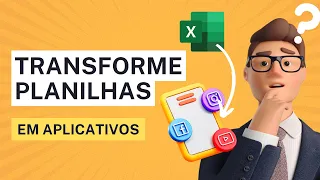 Power Apps - Transforme sua planilha Excel em aplicativo