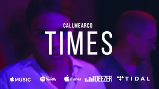 Callmearco - Times