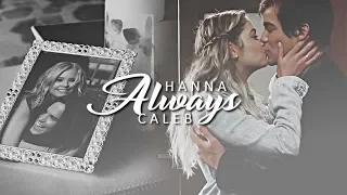 Hanna & Caleb | Always [#8]