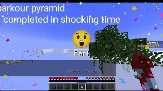 COMPLETED PARKOUR PYRAMID IN SHOCKING TIME......   //LEVEL- 100