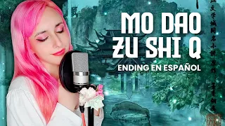 Mo Dao Zu Shi Q - Ending en Español|Chino / Xiāoyáo jì《逍遥记》 | Hitomi Flor
