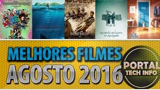 The Best Movies To Watch August 2016