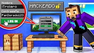 HE HACKEADO la CUENTA de MINECRAFT de MI AMIGO 😂😱