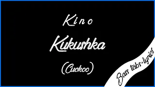 Kino - Kukushka (bass tabs + text)