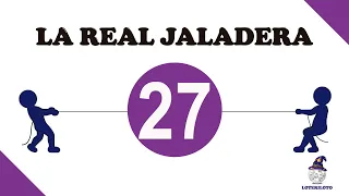 El jala jala del 27   Los que mas salen cuando sale el 27