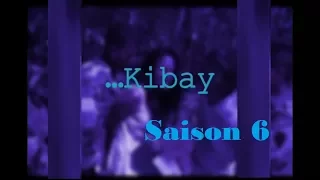 Kibay Saison 6 - Film Gasy Complet (tantara mitohy)