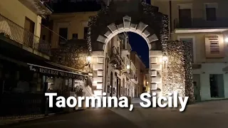 Taormina, Sicily – Night Walk  - 8K Ultra HD - DJI OM 4