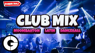 Club Mix 2021 ✘ Moombahton, Latin, Dancehall ✘ Mixtape by Robin Roij