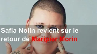 Safia Nolin revient sur le retour de Maripier Morin