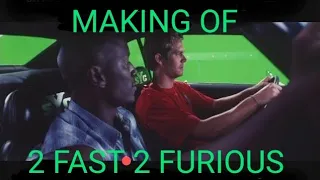 2 Fast 2 Furious 2003  Making of & Behind the Scenes