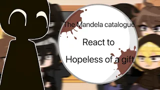 The Mandela catalogue react to hopeless of a gift