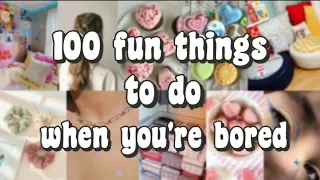 100 fun things to do when you are bored 🦋|| diy, self care, beauty, health etc