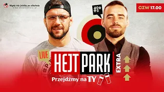 HEJT PARK - PRZEJDŹMY NA TY 141 - MATEUSZ GAMROT PO WYGRANEJ W UFC