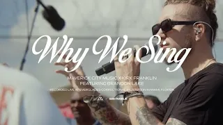 Why We Sing (Feat. Brandon Lake) | Maverick City Music × Kirk Franklin | (Tradução Em Português)