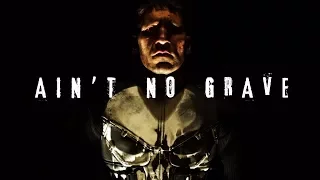 ain't no grave | the punisher