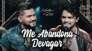 Kadim e Leo - Me Abandona Devagar (DVD Ao Vivo em Goiânia)