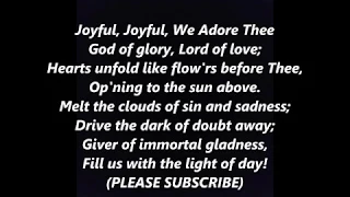 Upbeat JOYFUL JOYFUL We Adore Thee BEETHOVEN ODE TO JOY Hymn Lyrics Words text trending  sing along