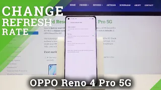 How to Change Display Refresh Rate in OPPO Reno4 Pro – 60Hz / 90Hz