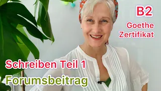 B2 Goethe | Schreiben Teil 1 | Forumsbeitrag | Gesunde Ernährung | Deutsch lernen