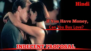 Indecent Proposal 1993 | Explained in Hindi | Romantic Movie