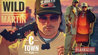 C- TOWN HIPHOP LANKALINE VLOG   || WILD MARTIN TIKTOK VIRAL SONG||