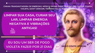 MESTRE SAINT GERMAIN | LIMPAR A SUA CASA, CURAR O SEU LAR, LIMPAR ENERGIA NEGATIVA VIBRAÇÕES ANTIGAS