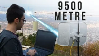 9500 METRE UZAKLIKTAN Wi-Fi İLE İNTERNETE BAĞLANMAK