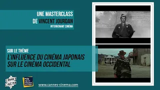 Les Masterclasses de Cannes Cinéma - L'influence du cinéma japonais sur le cinéma occidental