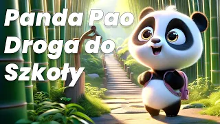 Panda Pao Bezpieczna droga do szkoły - Bajka do słuchania dla dzieci #bajka  #słuchowisko #audiobook