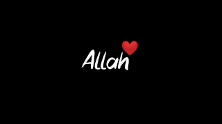 Black screen Allah name || Islamic Status || Whatsapp  Status