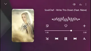 SoulChef - Write This Down (Feat. Nieve) (Bass Boosted)