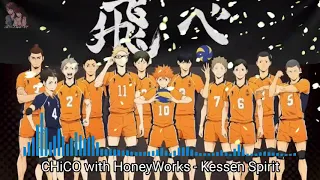 CHiCO with HoneyWorks - Kessen Spirit . Haikyuu!! Season 4 Ending Full .