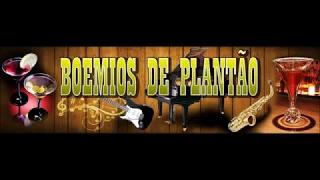 Boêmios de Plantão - Parte 1