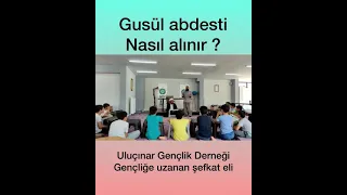 EN KISA GUSÜL ABDESTİ !!!