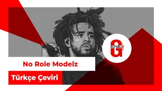 J. Cole - No Role Modelz (Türkçe Altyazılı)