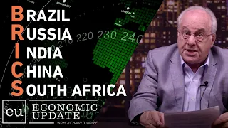 BRICS - The Powerful Global Alliance - Economic Update with Richard Wolff