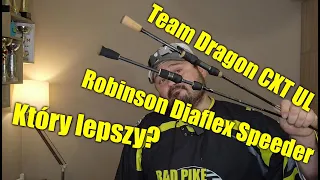 Diaflex Speeder Perch Spin vs Team Dragon CXT UL. Starcie UL'ów w kategorii za pięć i pół stówki...