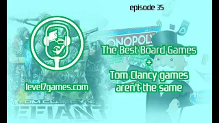 The Best Board Games and Tom Clancy games aren't the same
