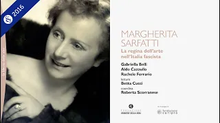 MARGHERITA SARFATTI. LA REGINA DELL’ARTE NELL’ITALIA FASCISTA