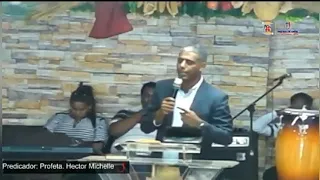 Pastor Héctor Michel / Tema: Activa tu fe.