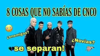 8 cosas que no sabias sobre CNCO, ENEMIGOS????