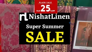 Nishat linen Grand summer sale 2023 || Nishat linen flat 40&25 off sale