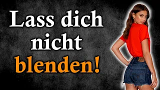 Wie du anziehend auf die heißesten Frauen wirken wirst! [Die Illusion der Schönheit]