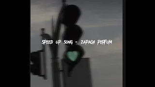 Speed up song - Zapach perfum (Taco Hemingway)