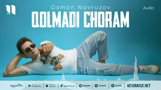 Osman Navruzov - Qolmadi choram (audio 2022)(720P_HD)mp4