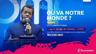 Où va notre  monde ? [Partie 3] Pasteur MARCELLO TUNASI Culte du 08 Avril 2020