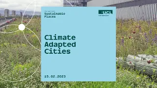 Sustainable Places: Climate Adapted Cities